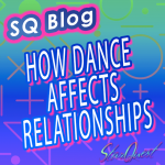 How Dance Affects Relationships